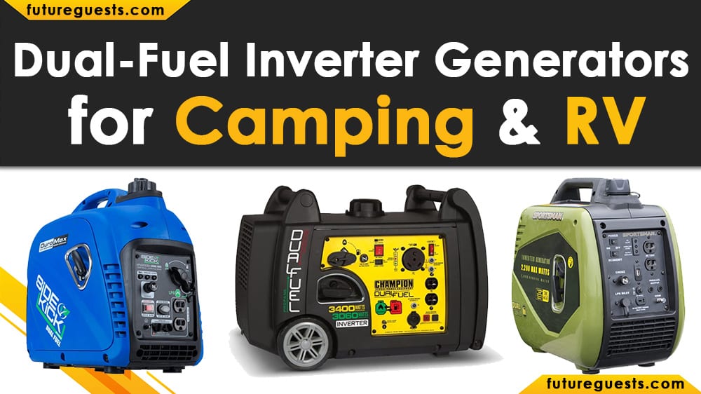 Best Dual Fuel Inverter Generator for Camping and RV